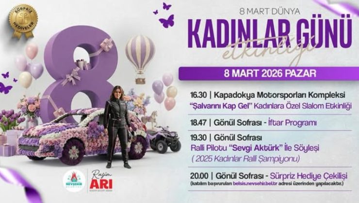 Nevşehir’de 8 Mart Kadınlar Günü Coşkuyla Kutlanacak