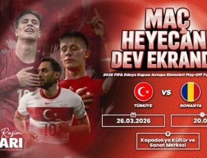 Türkiye – Romanya maçı Nevşehir’de Dev Ekranda İzlenecek