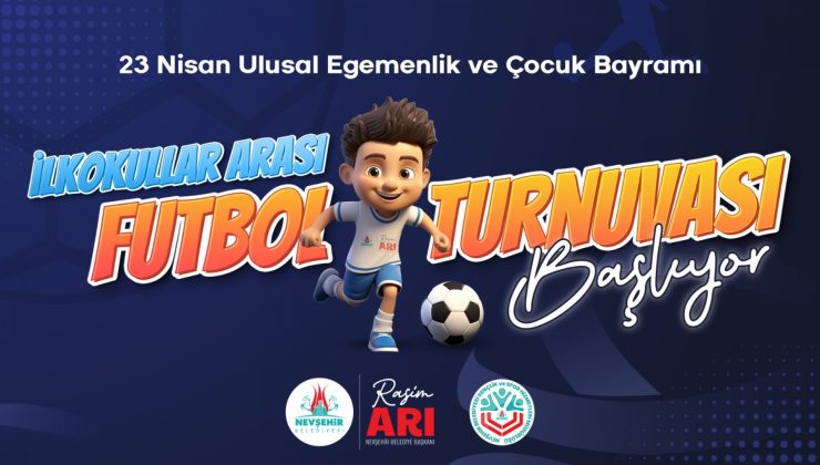 Nevşehir’de 23 Nisan’a Özel İlkokullar Arası Futbol Turnuvası Başlıyor!