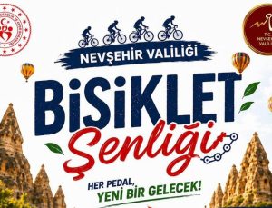 Nevşehir’de Bisiklet Şenliği Düzenleniyor: Her Pedal Yeni Bir Gelecek