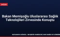 Bakan Memişoğlu Uluslararası Sağlık Teknolojileri Zirvesinde Konuştu